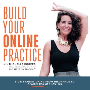 Transitioning from Insurance to a Cash-Based Practice