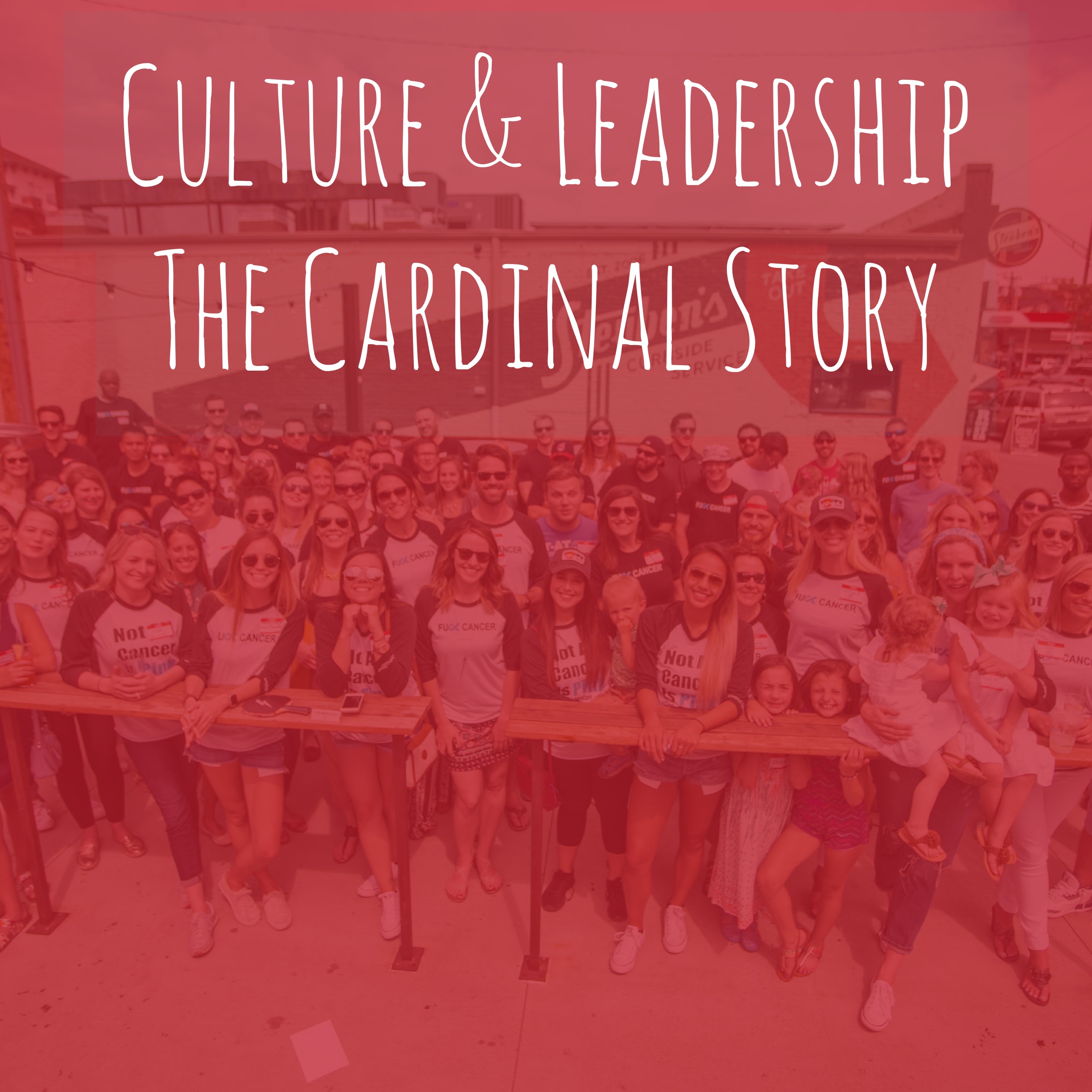 SHI2004: Pt. 1  Culture & Leadership - The Cardinal Story