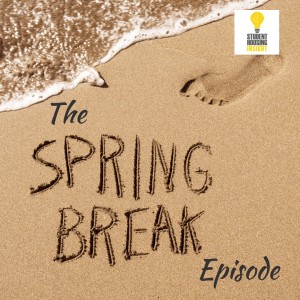 SHI 0402 How to Market & What to Focus on During Spring Break