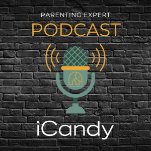 Parenting Expert Meets iCandy