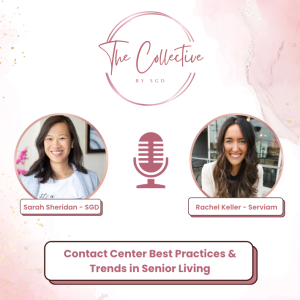 Contact Center Best Practices & Trends in Senior Living