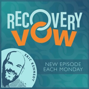 Recovery Vow Podcast | Trailer