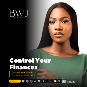 Mastering Money: From Debt to Wealth with Oluchukwu Chiadika