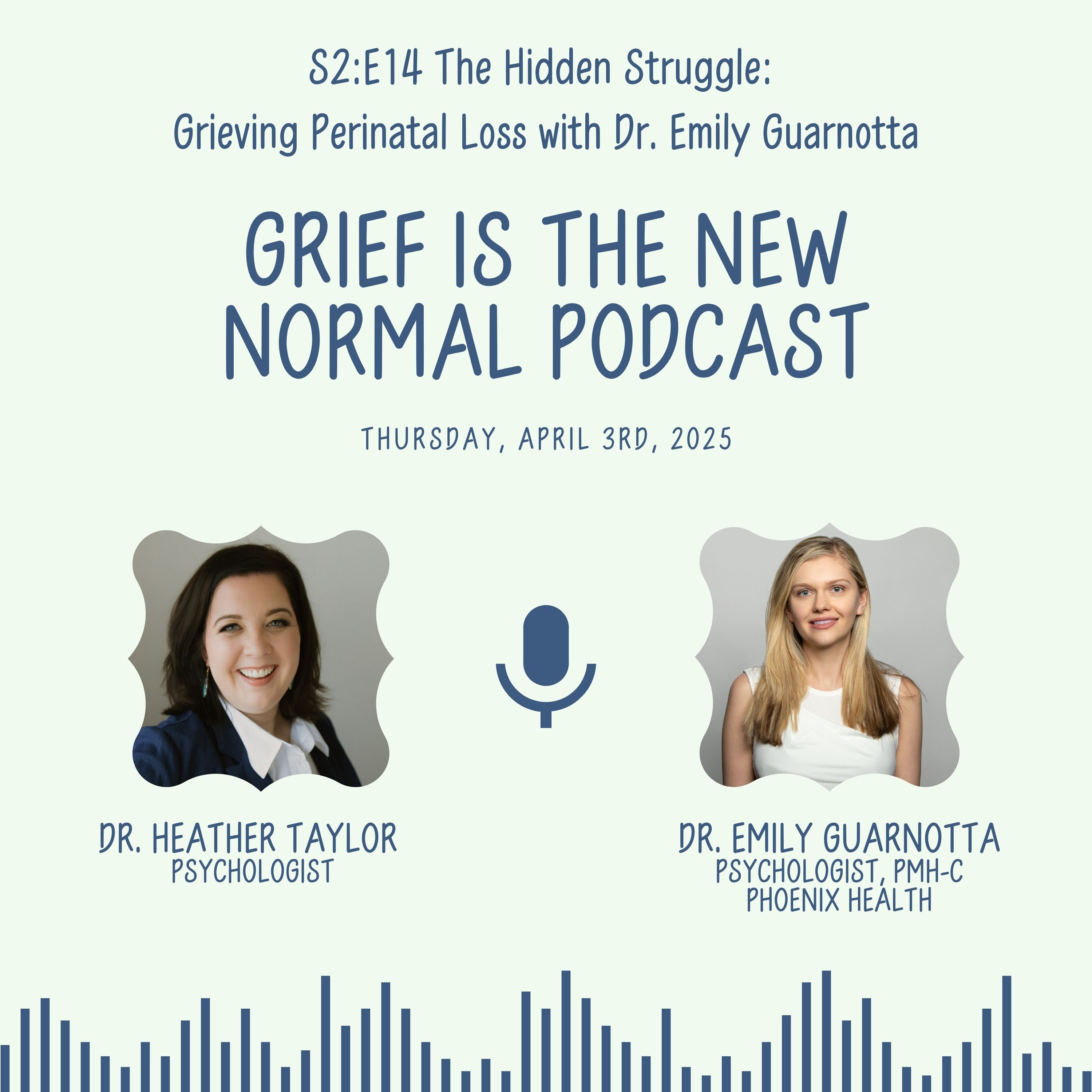 Grief is the New Normal Podcast with Dr. Heather Taylor