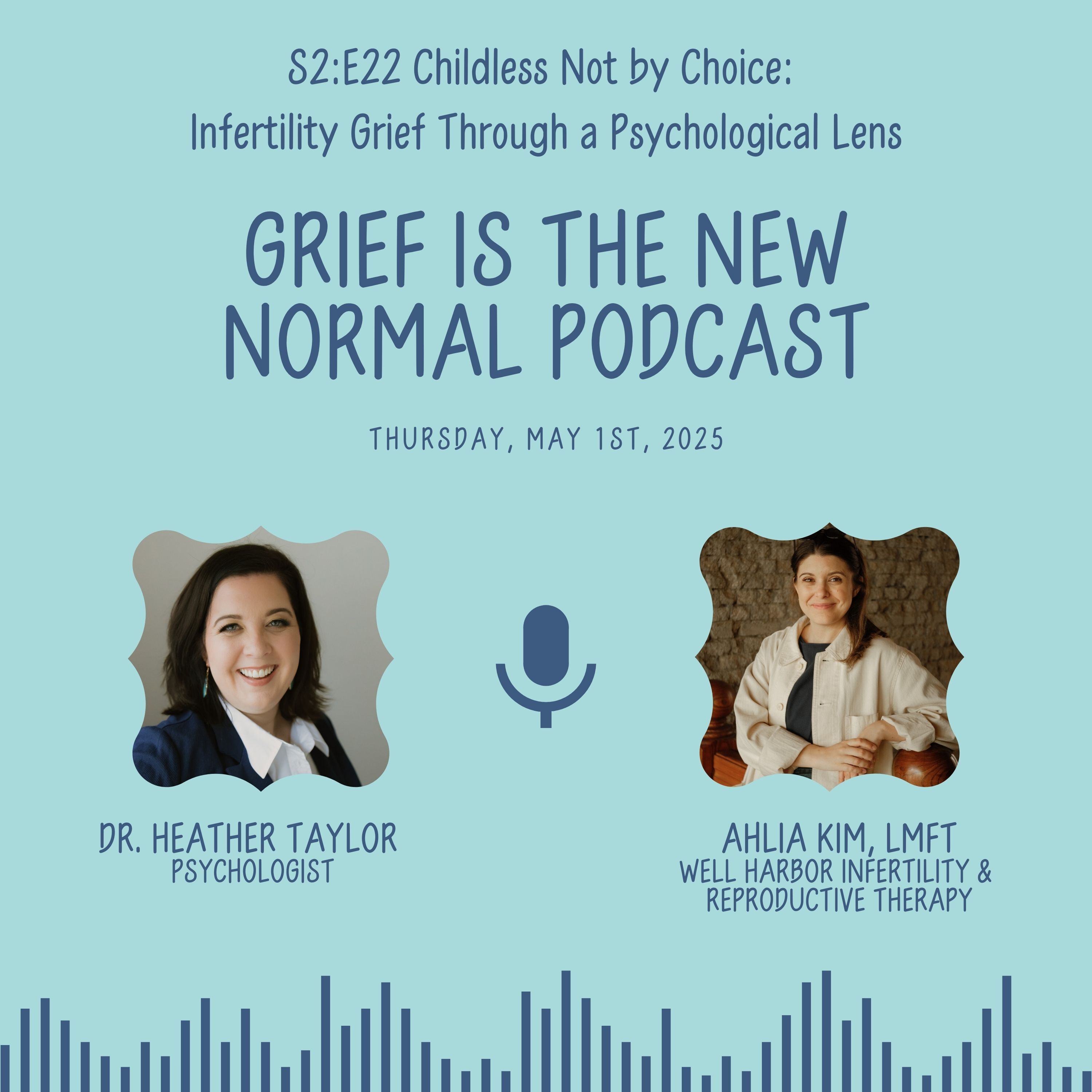 Grief is the New Normal Podcast with Dr. Heather Taylor