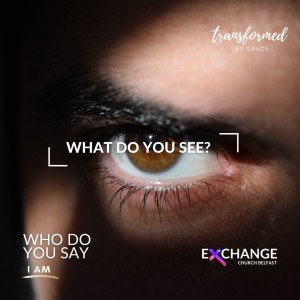 What do you see ? - Ps Andrew Toogood