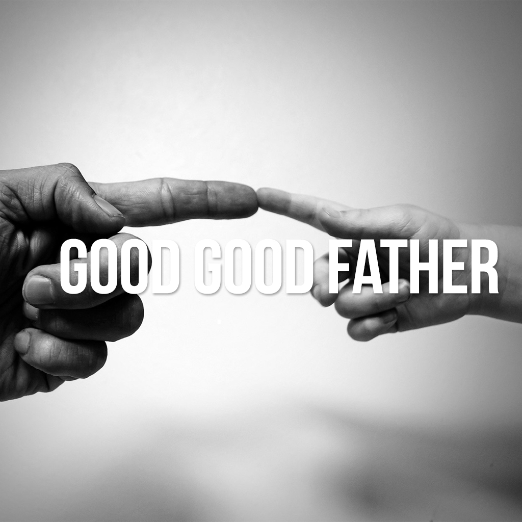 Good Good Father Part 4 - Grace is the truth & the truth is grace