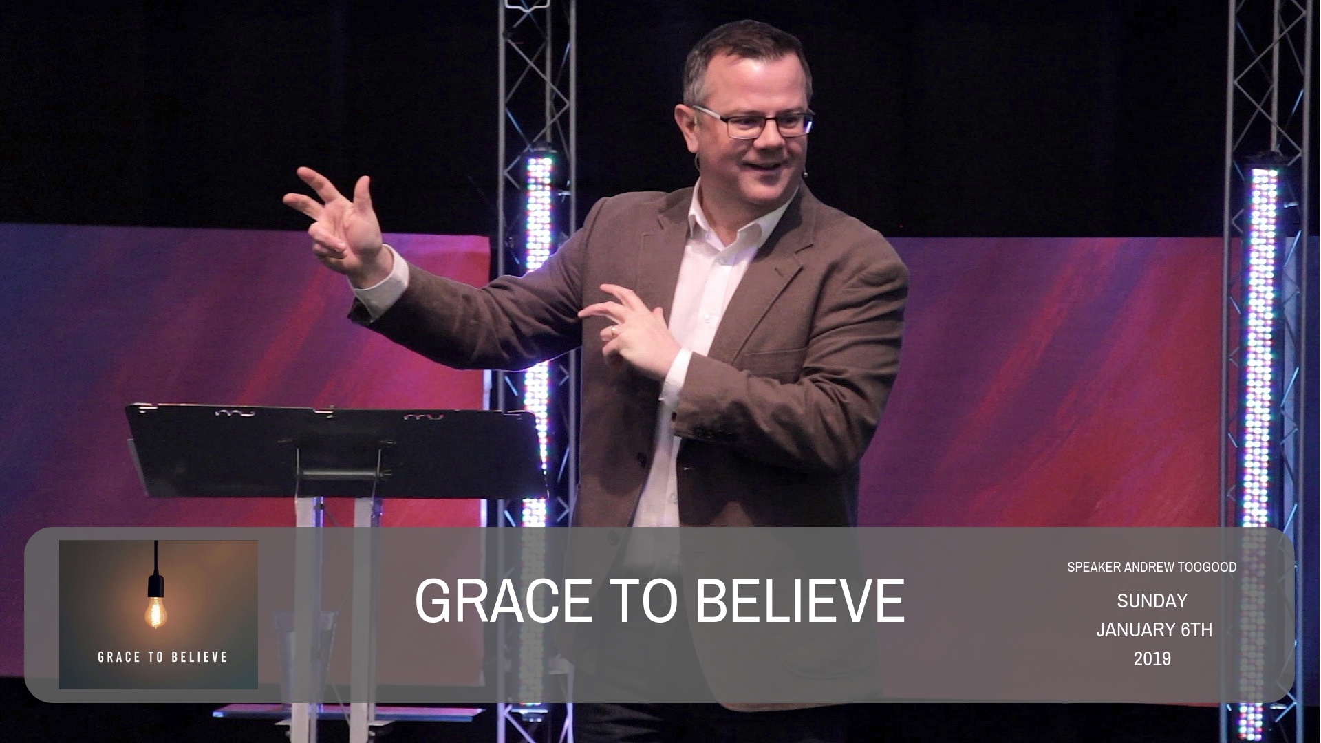Grace to believe
