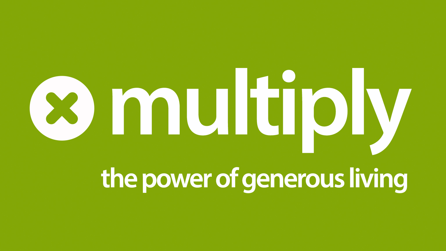  Multiply Part 1 - Why generosity works
