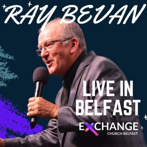 Ray Bevan at Exchange Church Belfast - 25.09.22