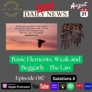 Basic Elements, Weak and Beggarly - The Law