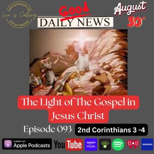 The Light of The Gospel in Jesus Christ