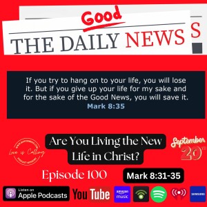 Are You Living the New Life in Christ?