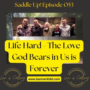 Life is Hard - The Love God Bears in Us is Forever!