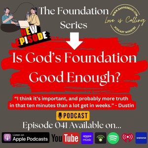 Is God's Foundation Good Enough?