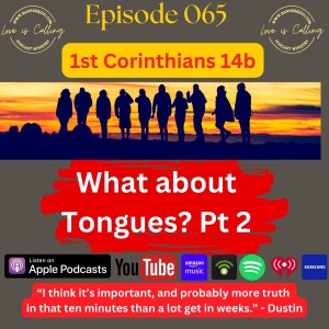 What About Tongues? Part 2
