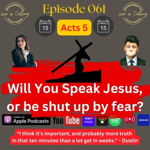 Will You Speak Jesus, or be Shut Up by Fear?