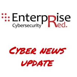 11 Feb 2025 - Cyber News Update - Arctic Wolf, BlackBerry and EnterpriseRed