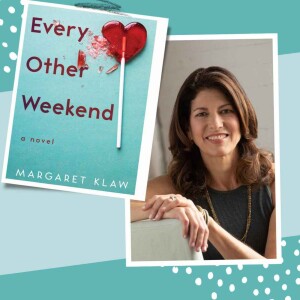 Author Margaret Klaw - Every Other Weekend