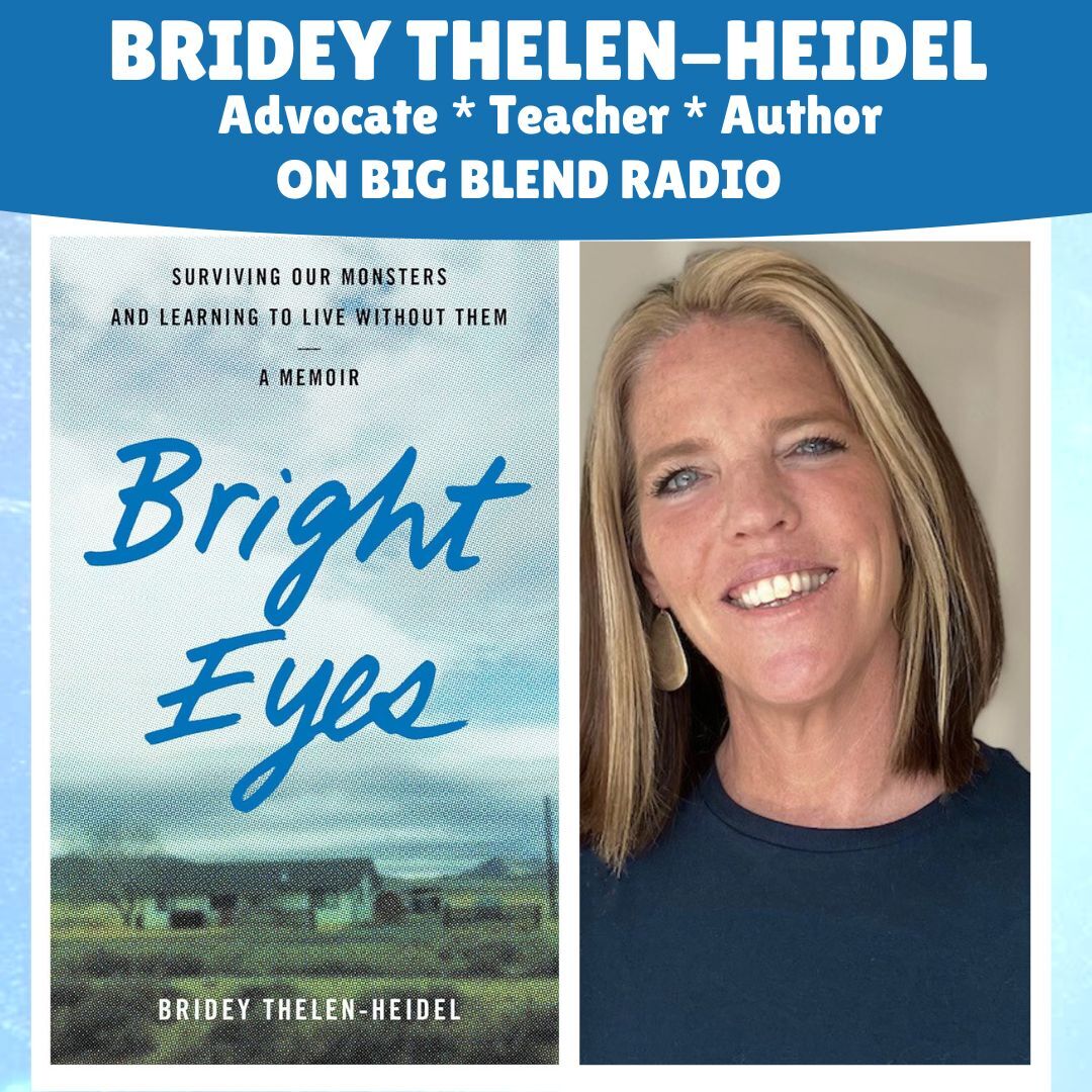 Author Bridey Thelen-Heidel - Bright Eyes Memoir