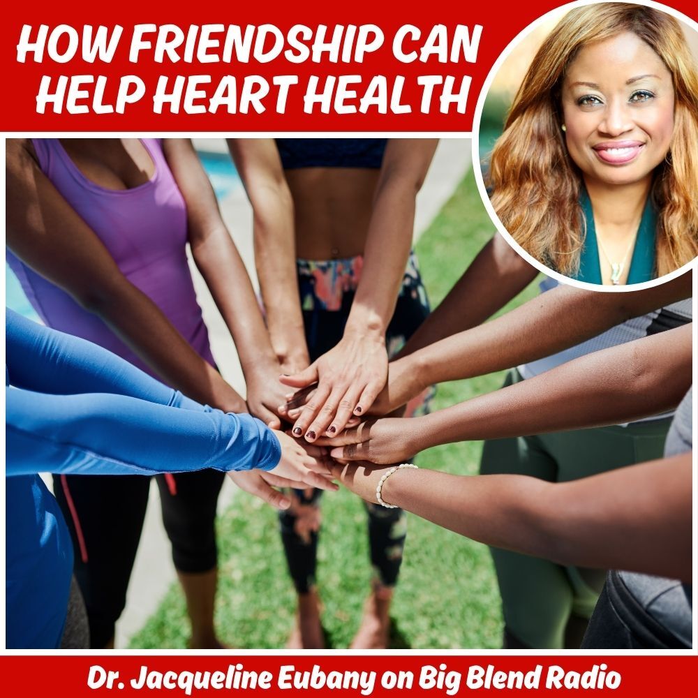 How Friendship Can Help Improve Heart Health