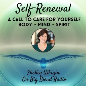 Self-Renewal for the Body, Mind and Spirit