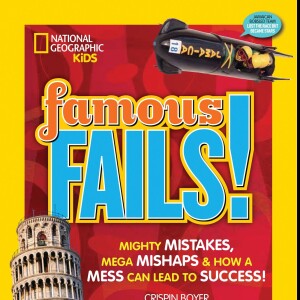 National Geographic Kids Book: FAMOUS FAILS
