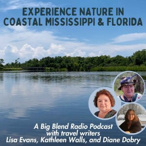 Nature Tripping in Florida and Coastal Mississippi