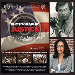 Filmmaker Jennifer Takaki - Photographic Justice: The Corky Lee Story