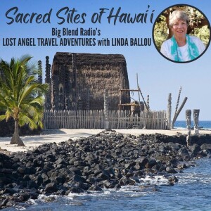 Explore the Historic and Sacred Sites of Hawai’i