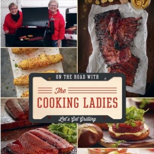 Get Grilling with The Cooking Ladies!