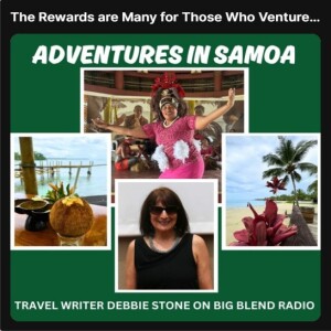 The Rewards are Many for Those Who Venture to Samoa
