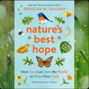 Doug Tallamy - Nature’s Best Hope