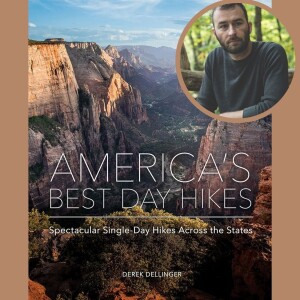 Derek Dellinger - America's Best Day Hikes