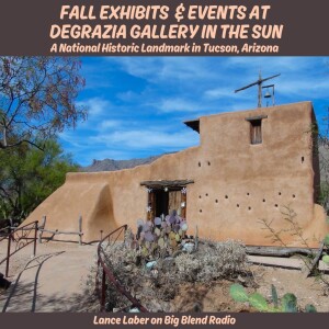 Fall Exhibits and Experiences at DeGrazia Gallery in the Sun