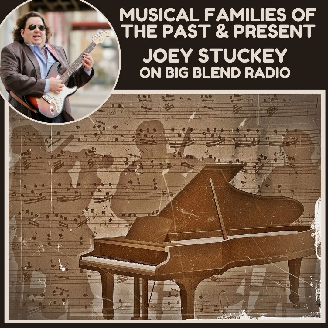 Joey Stuckey - Celebrating Musical Families