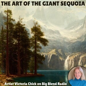 The Art of Giant Sequoia Trees