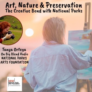 The Artistic Connection to National Parks
