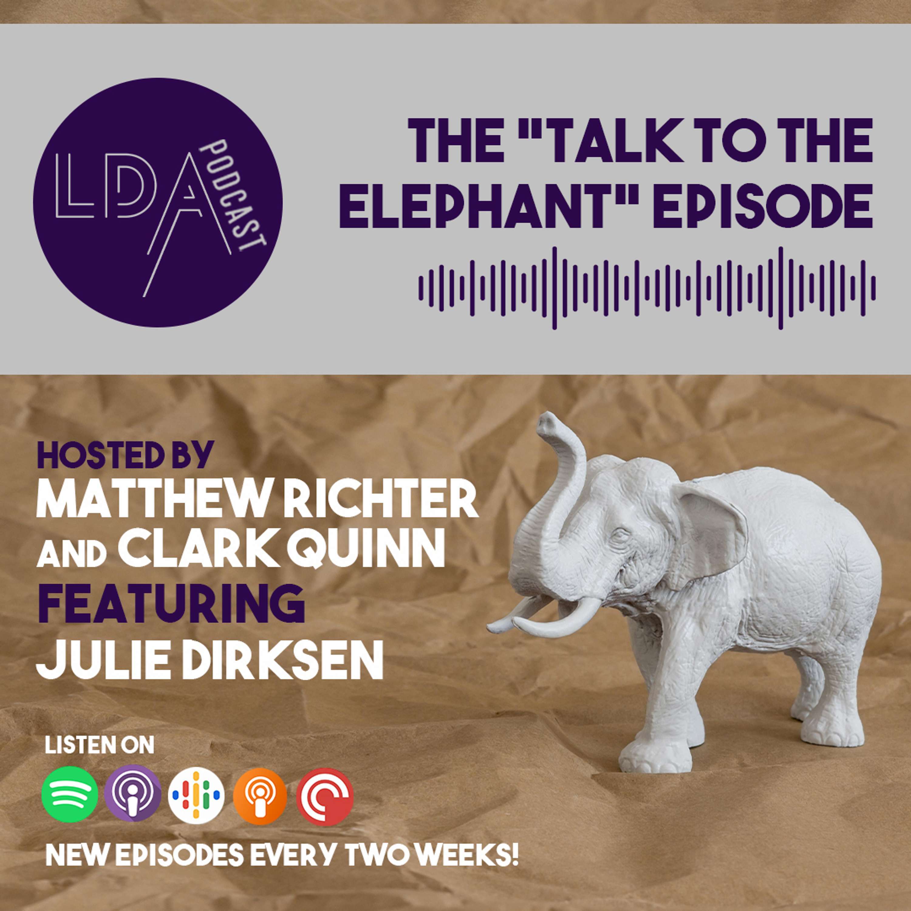 The ”Talk to the Elephant” Episode - podcast episode cover