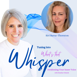 The Healing Whispers: Reiki, Breath, and Letting Go with Siri Baruc Thornton