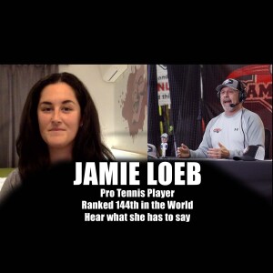 "Serving up Wisdom: 90 Feet Away Podcast with Eric Holtz featuring Jamie Loeb Pro Tennis Player"