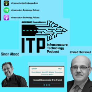 UAS Drones, Data and Cincinnati’s Transit Transformation with Sinan Abood and Khaled Shammout
