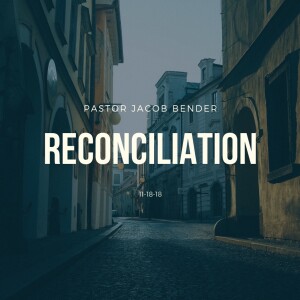 Reconciliation  11-18-18