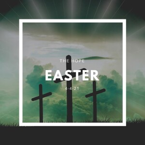 Easter - 04/04/21