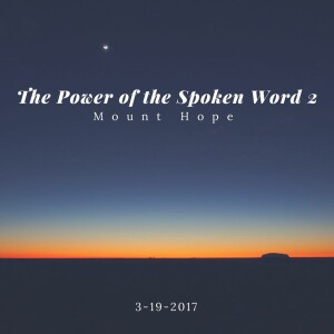 The Power Of The Spoken Word 2