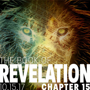 The Book Of Revelation Chapter 15