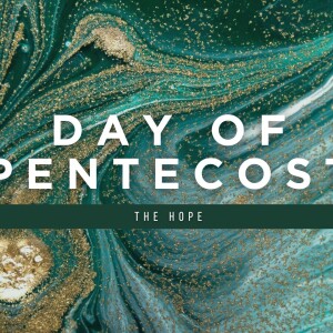 5/19/2024 - Day of Pentecost - Pastor Ron Sarbo