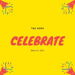 Celebrate - 3/21/21