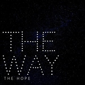 The Way Part 1 - 10/25/2020