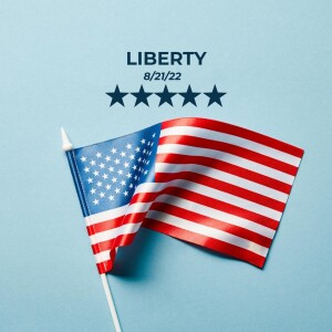 Liberty-8/21/22